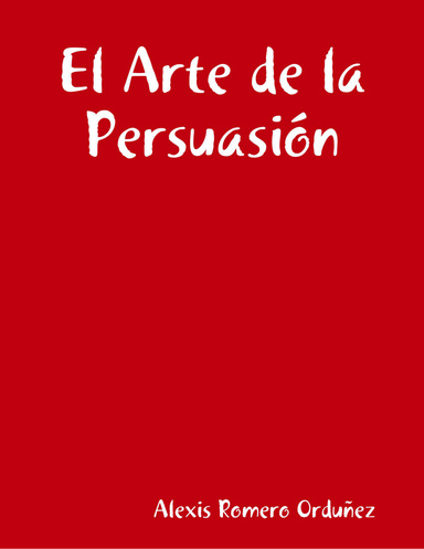 El Arte de la Persuasión