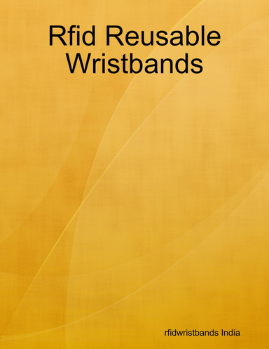 Rfid Reusable Wristbands