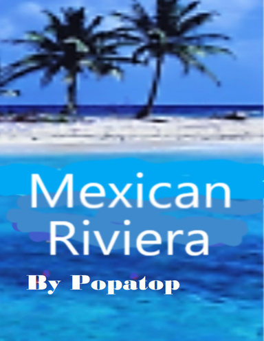 Mexican Riviera