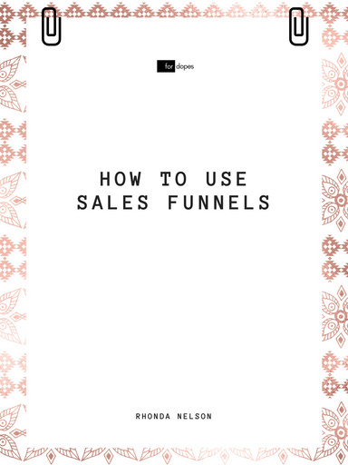 How to Use Sales Funnels