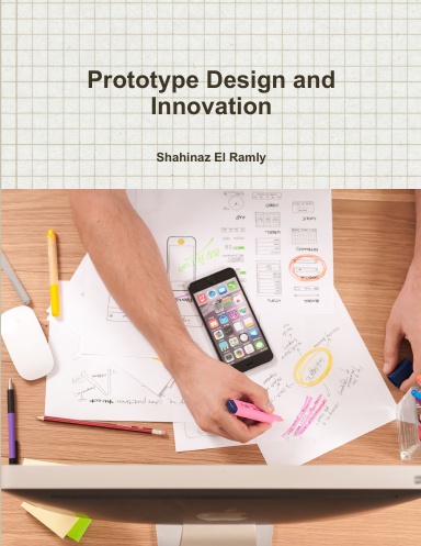 Prototype Design and Innovation