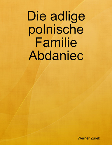 Die adlige polnische Familie Abdaniec