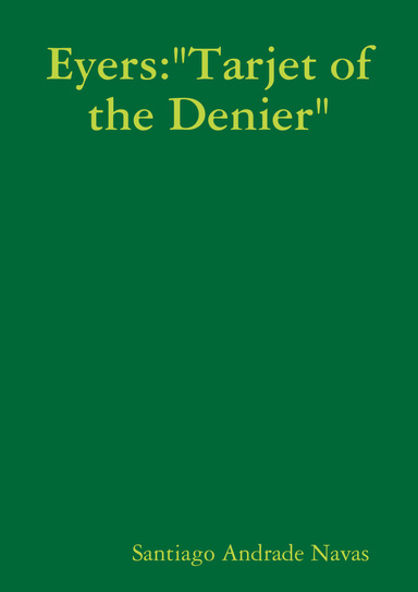Eyers:"Tarjet of the Denier"