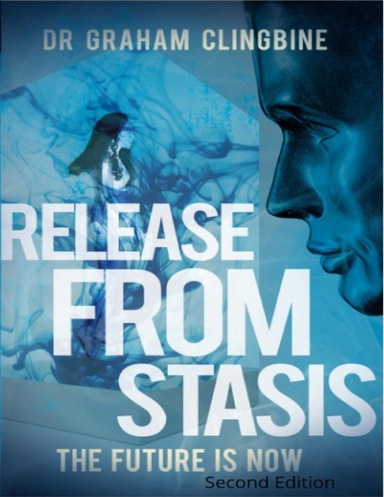 Release from Stasis" - "The future Is Now