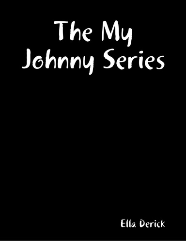 The My Johnny Series