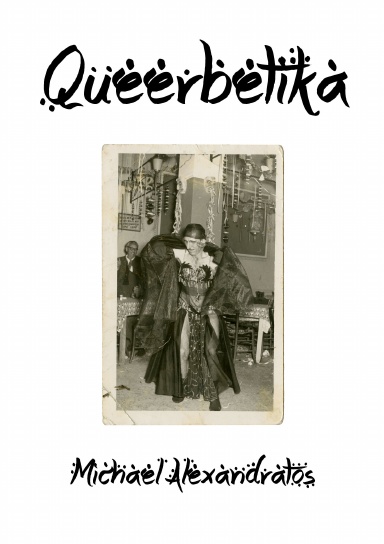 Queerbetika: queering rebetika