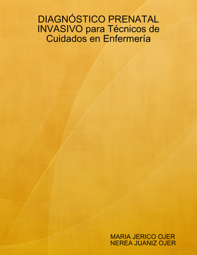 DIAGNÓSTICO PRENATAL INVASIVO para Técnicos de Cuidados en Enfermería