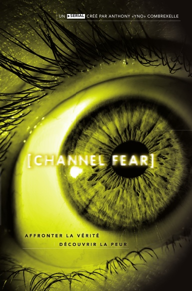 Channel Fear (intégrale)