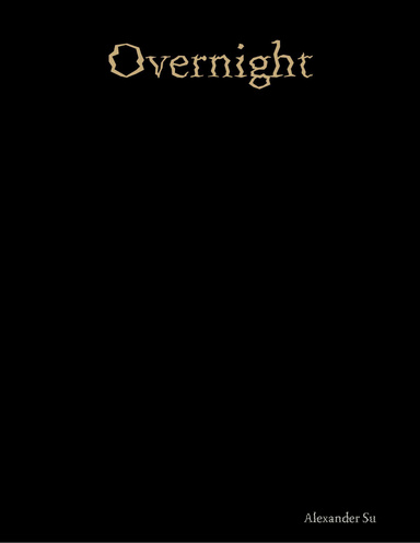Overnight