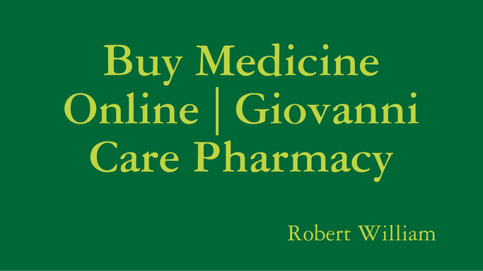 Buy Medicine Online | Giovanni Care Pharmacy