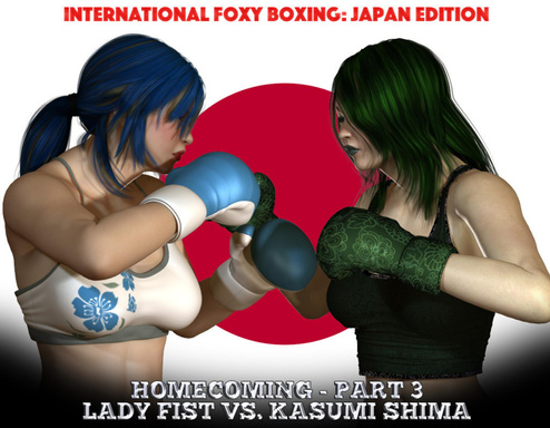 International Foxy Boxing: Homecoming, Part 3
