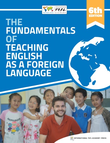 The Fundamentals of Teaching English as a Foreign Language - Sixth Edition