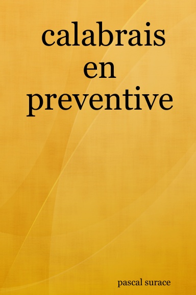 calabrais en preventive