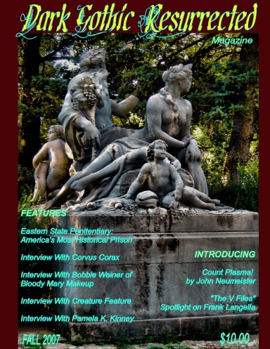 DARK GOTHIC RESURRECTED---FALL '07