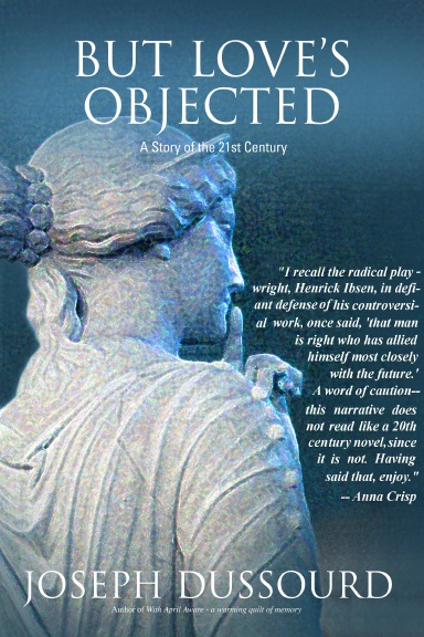 But Love's Objected