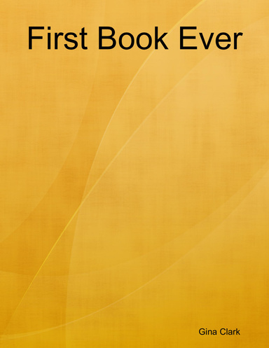 First Book Ever