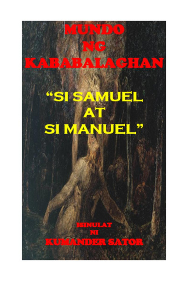 Si Samuel At Si Manuel