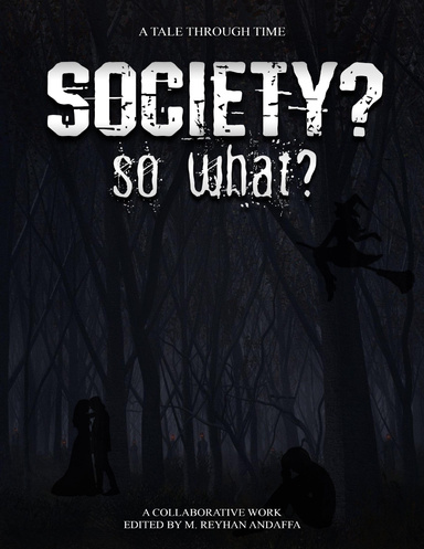 Society? So What?
