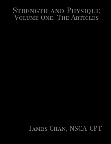 Strength and Physique: Volume One