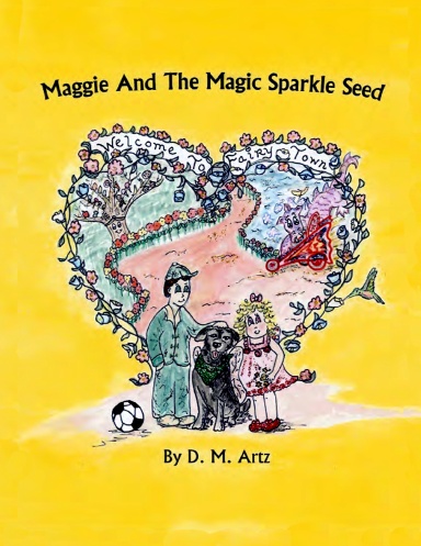 Maggie and the Magic Sparkle Seed