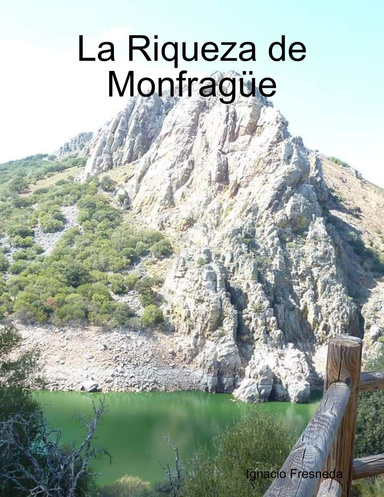 La Riqueza de Monfragüe