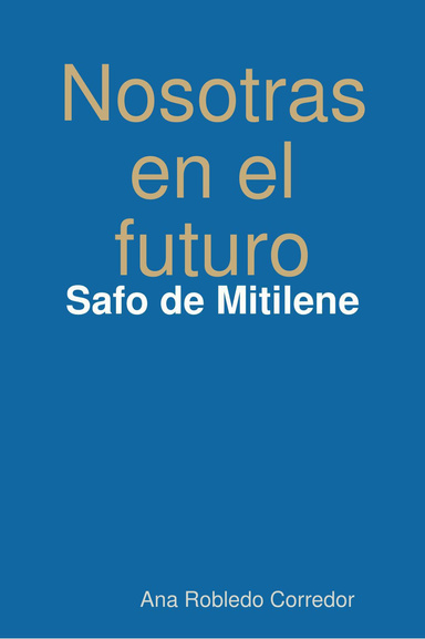 Nosotras en el futuro: Safo de Mitilene