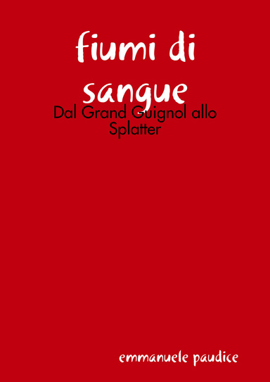 fiumi di sangue