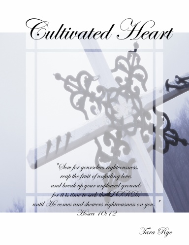 Cultivated Heart