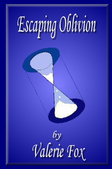 Escaping Oblivion