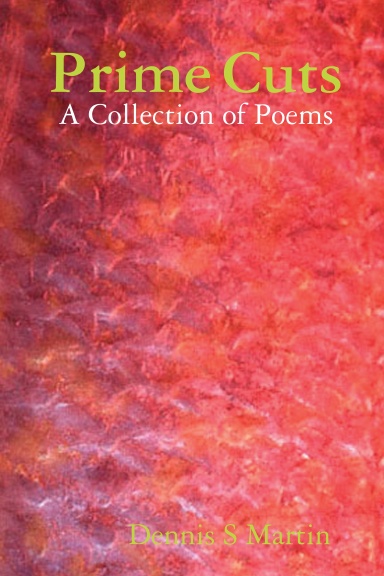 Prime Cuts: A Collection of Poems