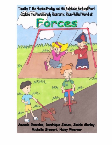 Timothy T Explores Forces