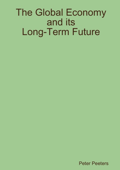 The Global Economy and its Long-Term Future