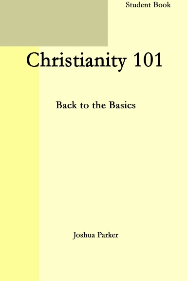 Christianity 101: Back to the Basics, Student's Book