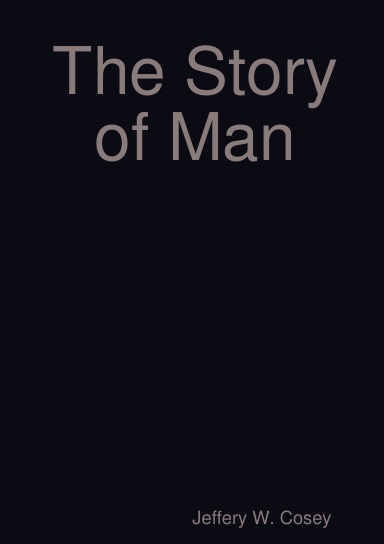 The Story of Man