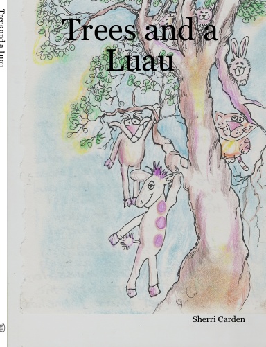 Trees and a Luau