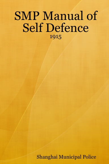 SMP Manual of Self Defence