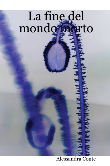 La fine del mondo morto