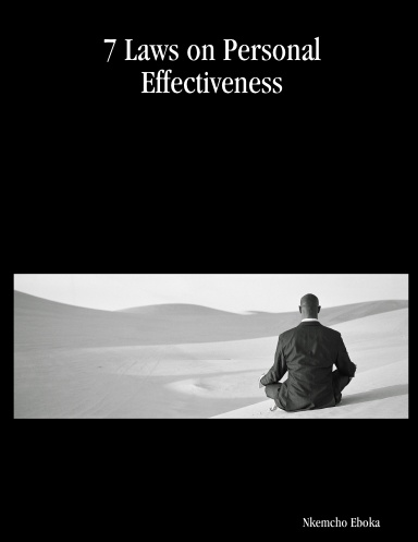 7 Laws on Personal Effectiveness