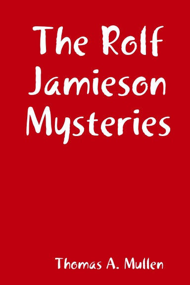 The Rolf Jamieson Mysteries