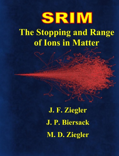 SRIM - The Stopping and Range of Ions in Matter
