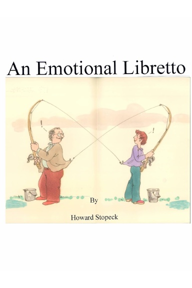 "An Emotional Libretto"