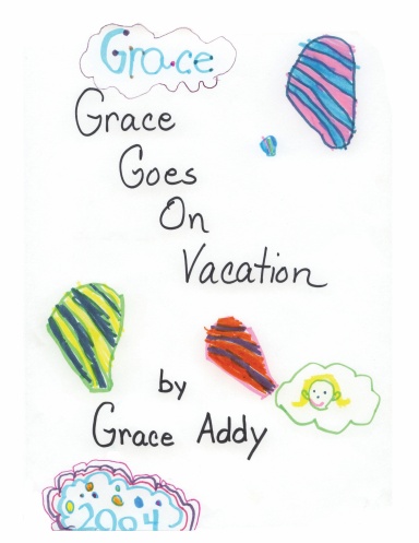 Grace Goes On Vacation