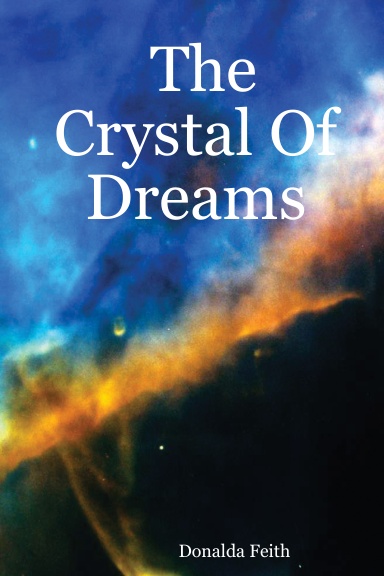 The Crystal Of Dreams