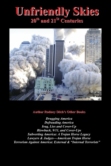 Unfriendly Skies: 20th & 21st Centuries