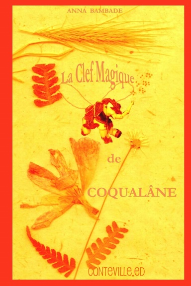 La Clef Magique de Coqualâne