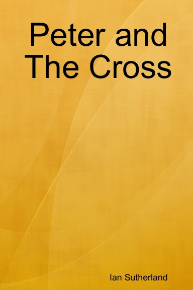 Peter and The Cross