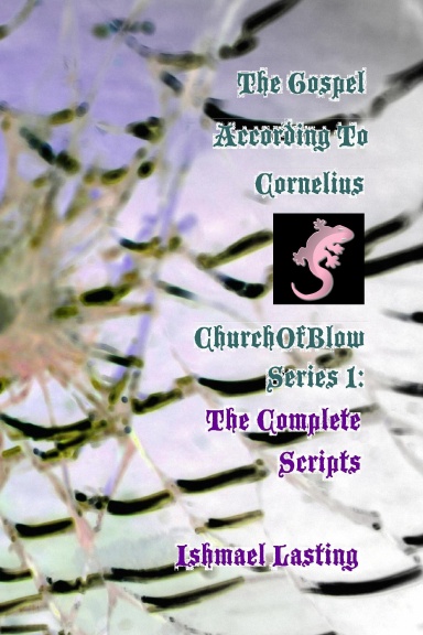 The Gospel According To Cornelius