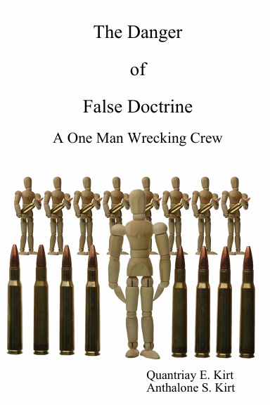 The Danger of False Doctrine