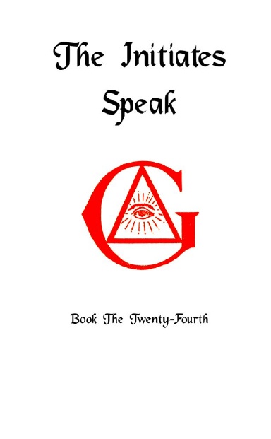 The Initiates Speak XIV