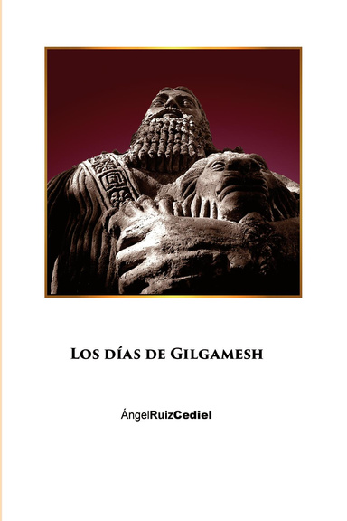 Los días de Gilgamesh